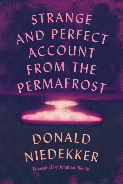 Strange and Perfect Account from the Permafrost cover image