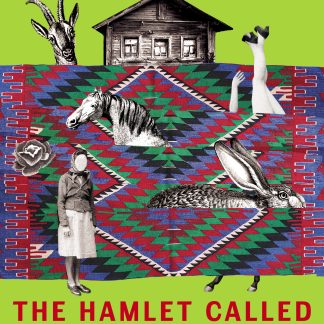 Cover for The Hamlet Called America by Khrystia Vengryniuk